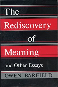 The Rediscovery of Meaning and Other Essays