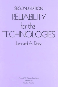 Reliability for the Technologies