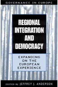 Regional Integration and Democracy