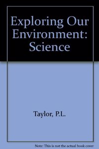 Exploring Our Environment: Science Tasks
