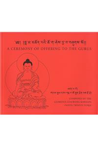 Ceremony of Offering to the Gurus