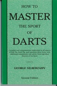 How to Master the Sport of Darts