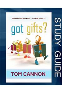 Got Gifts? Study Guide
