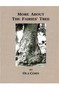 More About The Fairies Tree