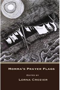 Momma's Prayer Flags