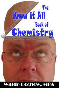 Know It All Book of Chemistry