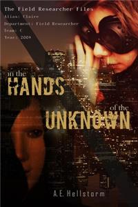 In the Hands of the Unknown