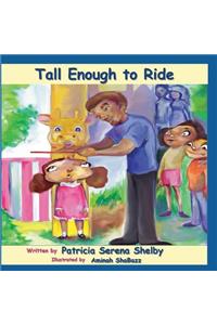 Tall Enough to Ride