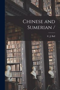 Chinese and Sumerian /