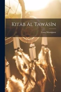 Kitâb al Tawâsîn