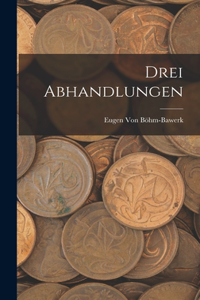 Drei Abhandlungen