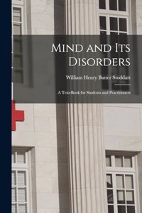 Mind and Its Disorders