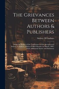 Grievances Between Authors & Publishers