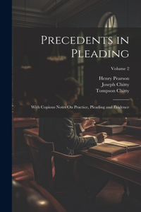 Precedents in Pleading