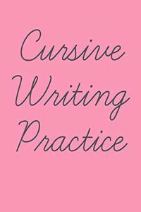 Cursive Writing Practice