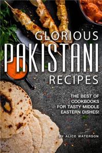 Glorious Pakistani Recipes