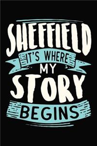 Sheffield It's where my story begins