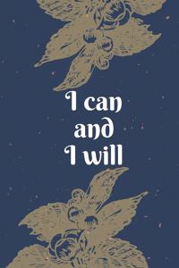 I Can And I Will