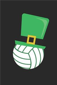 St. Patrick's Day Notebook - St. Patrick's Day Volleyball With Leprechaun Hat - St. Patrick's Day Journal