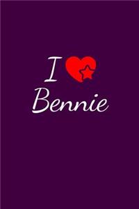 I love Bennie