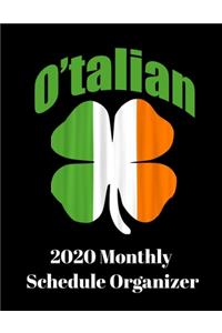 O'Talian 2020 Monthly Schedule Organizer