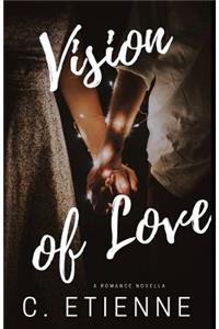 Vision Of Love