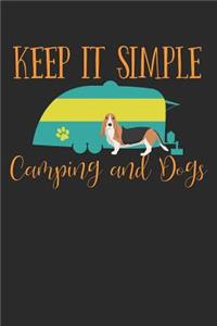 Keep It Simple Camping and Dogs