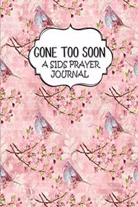 Gone To Soon