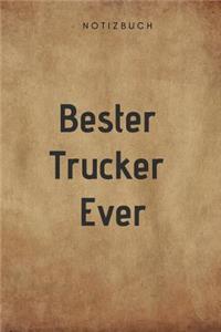 Bester Trucker Ever Notizbuch