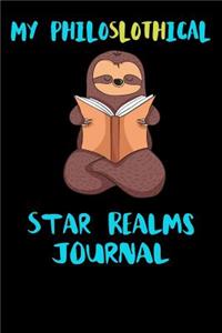 My Philoslothical Star Realms Journal