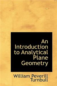 An Introduction to Analytical Plane Geometry