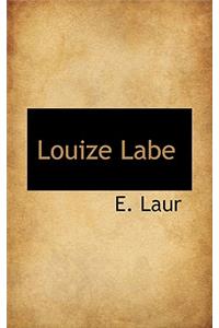 Louize Labe