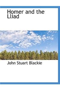 Homer and the Lliad