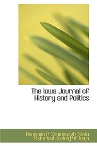 The Iowa Journal of History and Politics