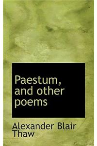Paestum, and Other Poems