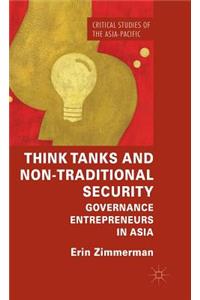 Think Tanks and Non-Traditional Security