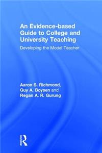 Evidence-based Guide to College and University Teaching