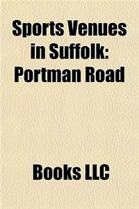 Sports Venues in Suffolk