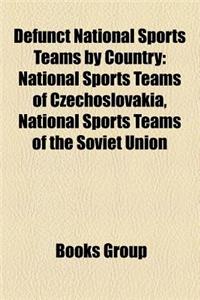 Defunct National Sports Teams by Country