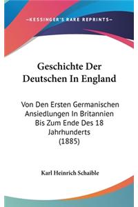 Geschichte Der Deutschen In England