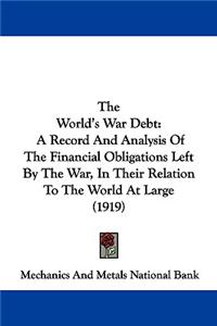 The World's War Debt