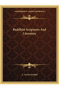 Buddhist Scriptures and Literature