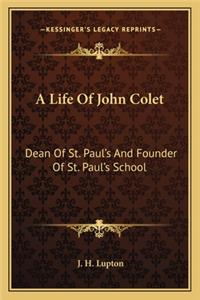Life of John Colet