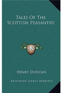 Tales of the Scottish Peasantry