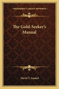 Gold-Seeker's Manual