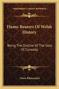 Flame-Bearers Of Welsh History