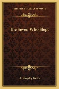 Seven Who Slept
