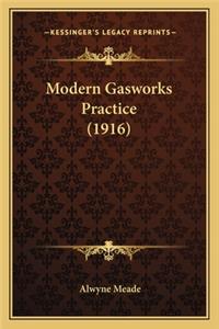 Modern Gasworks Practice (1916)