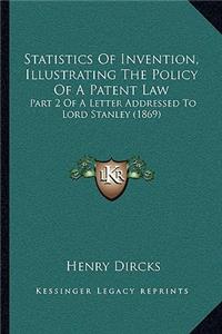 Statistics Of Invention, Illustrating The Policy Of A Patent Law