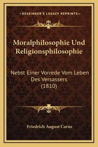 Moralphilosophie Und Religionsphilosophie